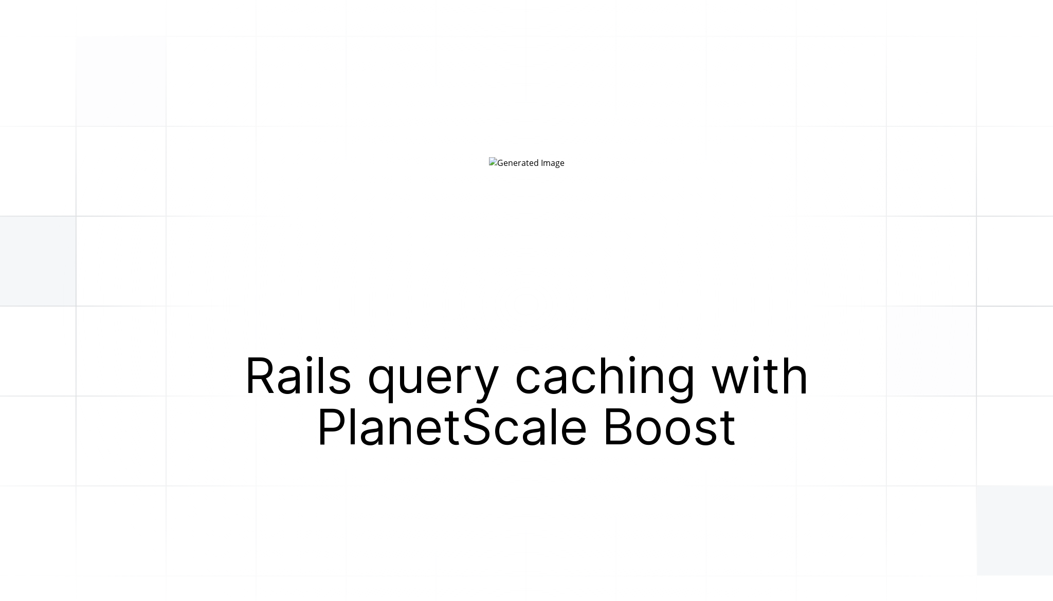 Rails query caching with Boost — Documentation